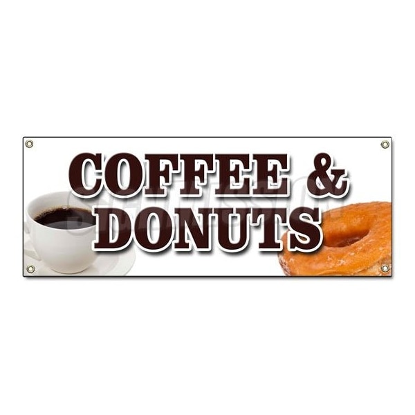 COFFEE & DONUTS BANNER SIGN warm fresh doughnuts fresh brewed iced hot